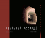 Brněnské podzemí - kniha první