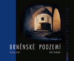 Brněnské podzemí - kniha třetí